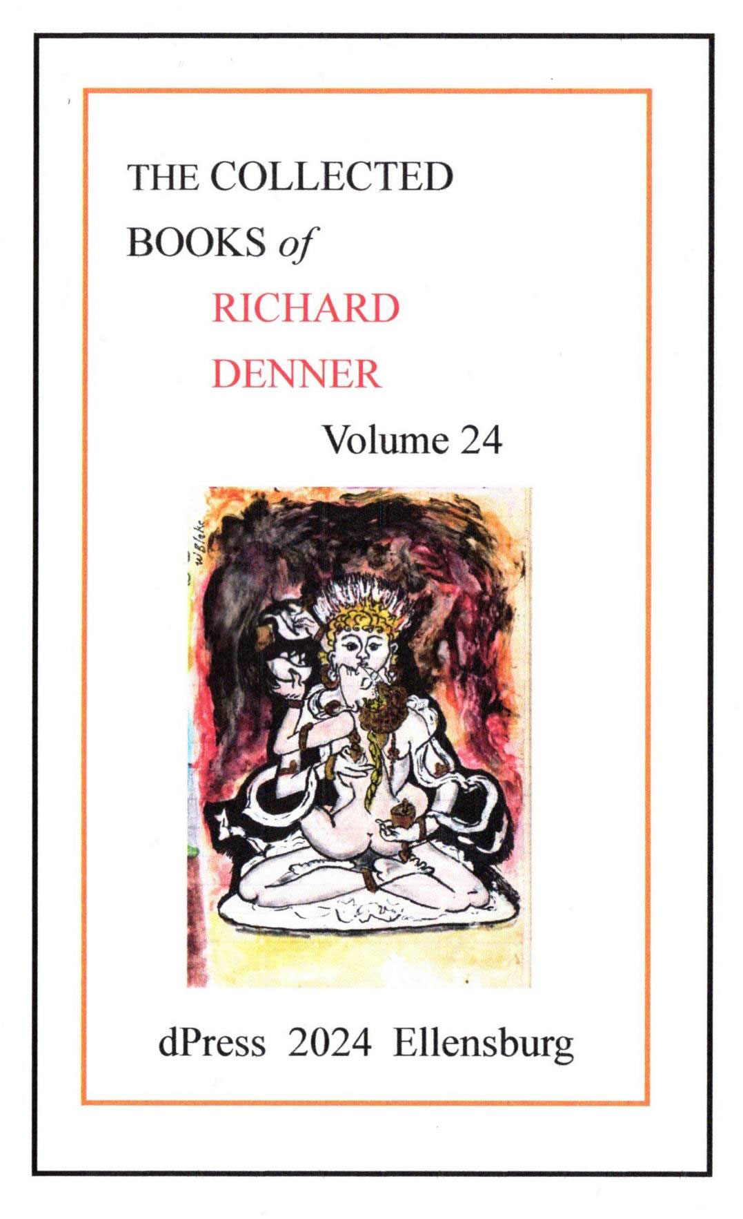 Collected Books of Richard Denner Volume 24
